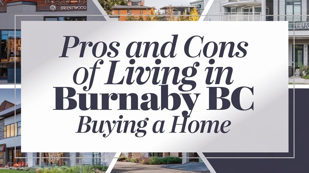 pros and cons of living in Burnaby