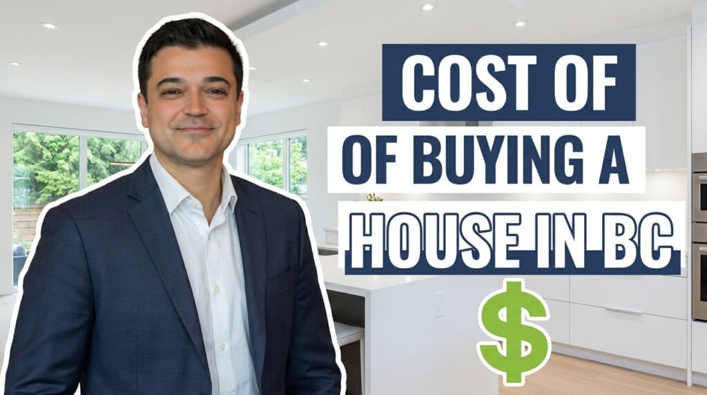 Costs of Buying a Home in BC