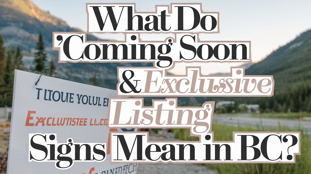 coming soon and exclusive listings BC