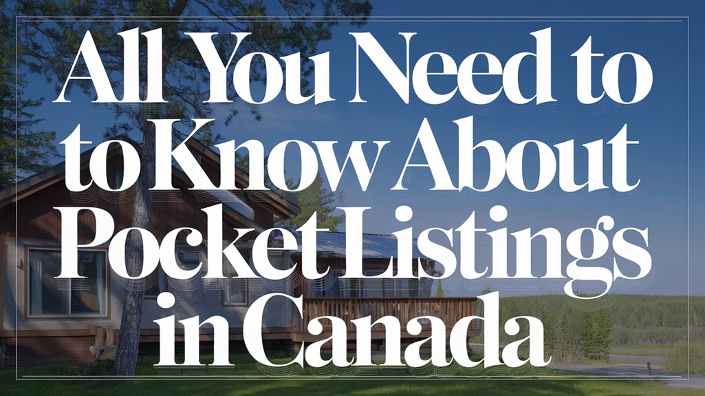 pocket listings explained canada