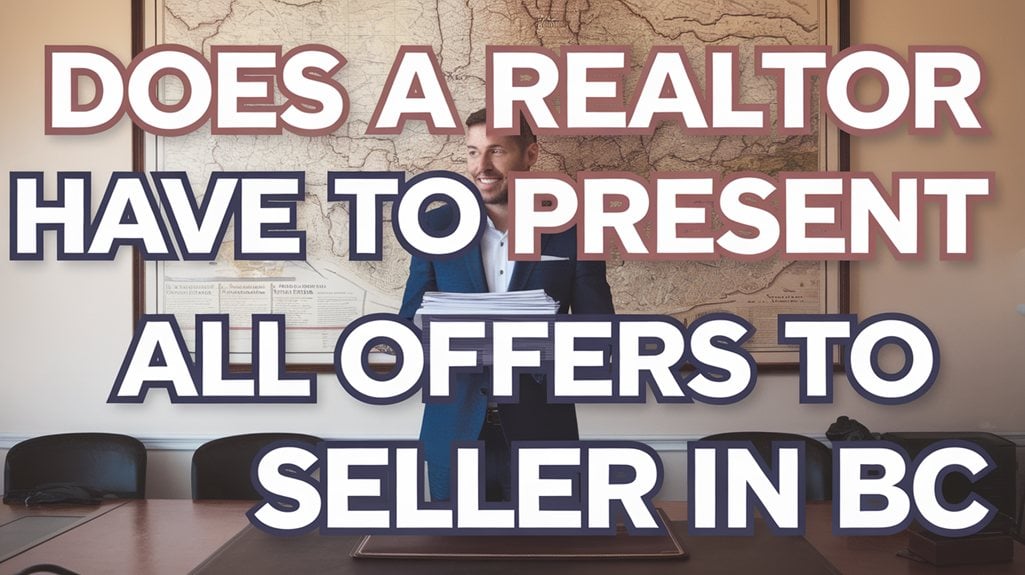Does a Realtor Have to Present All Offers to Seller