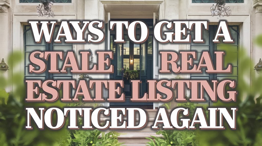 revitalize stale real estate